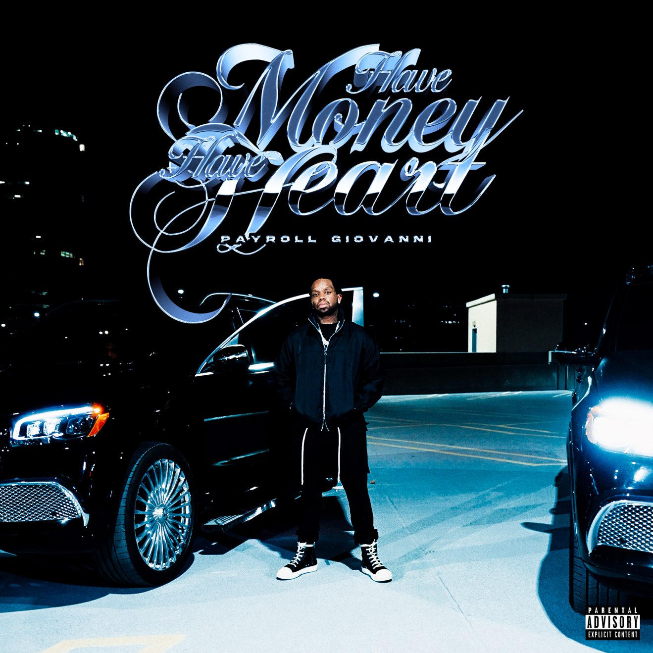 Payroll Giovanni – Have Money Have Heart – EP (2024) [iTunes Match M4A]