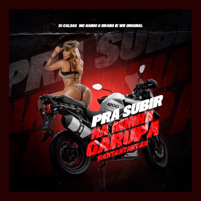 Pra Subir na Minha Garupa, Rantantantan - Single