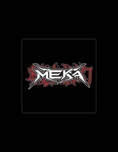 Listen to MEKA, watch music videos, read bio, see tour dates & more!