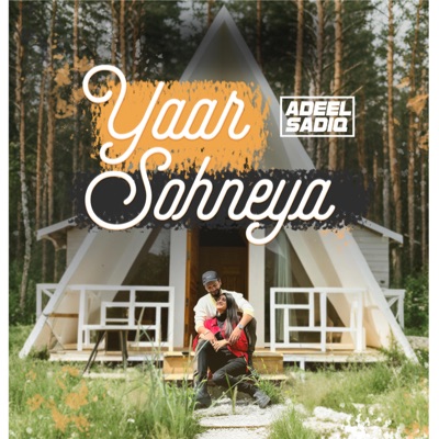 Yaar Sohneya - Single