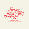 Real Love Baby - Father John Misty