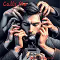 Calls Me