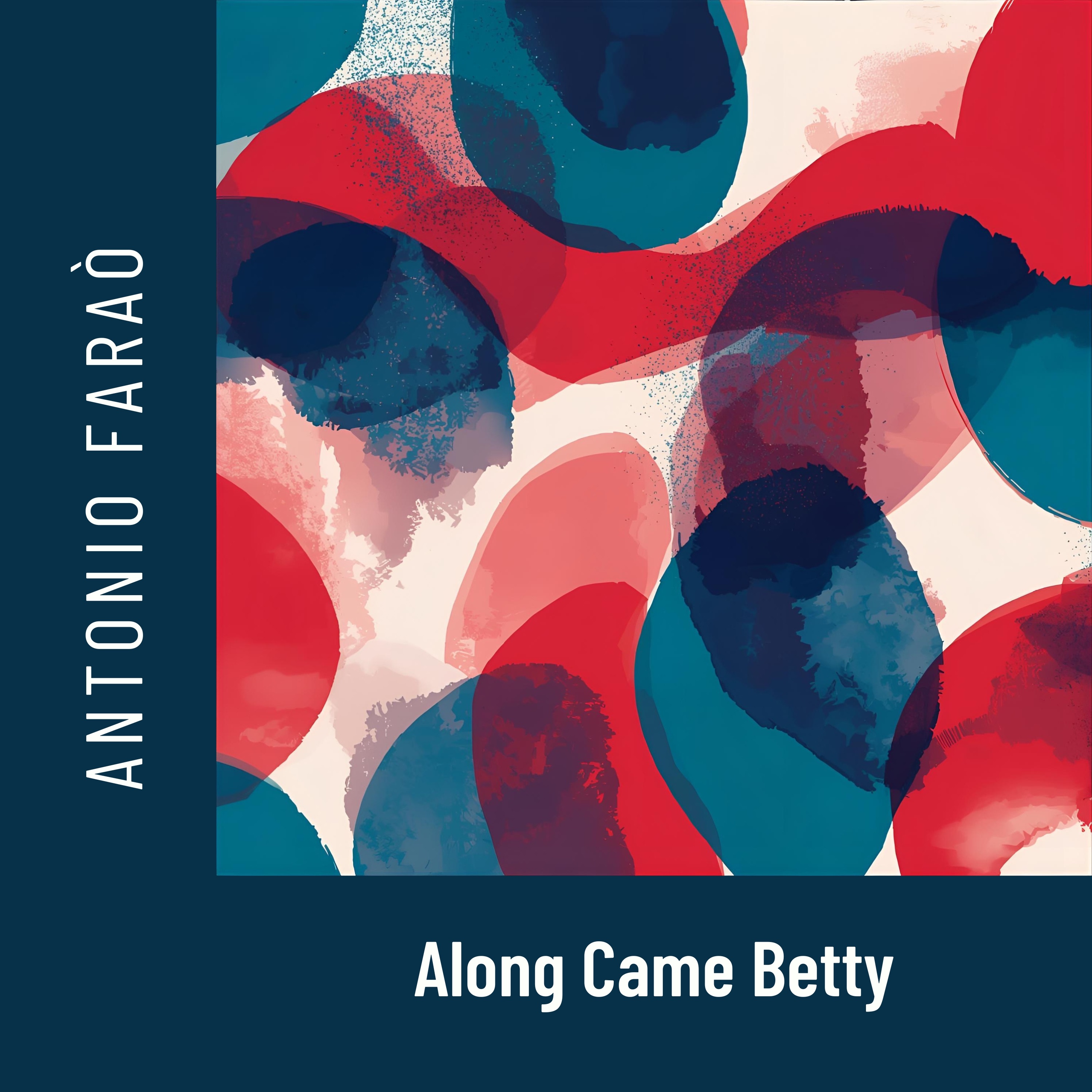Along Came Betty - Single