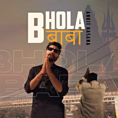 Bhola Baba - Single