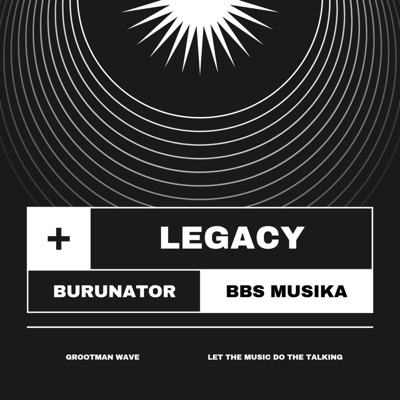 Legacy (feat. BBS Musika) - Single