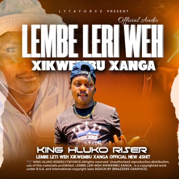 LEMBE LERI WEH XIKWEMBU XANGA 45 hit