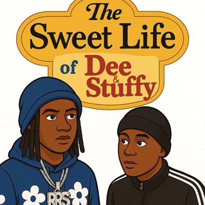 The Sweet Life of Dee & Stuffy (feat. 269Stuffy) - EP