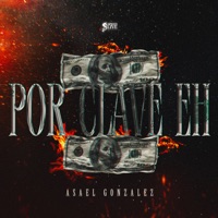 Por Clave EH - Single - Asael gonzález