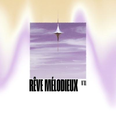 Rêve mélodieux - Single