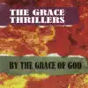 The Grace Thrillers - Until You Know the Love of God