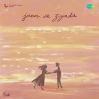 JAAN SE ZYADA — MAAHI