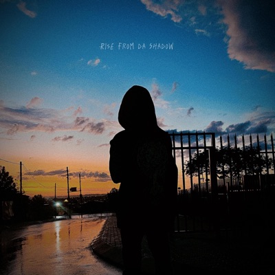 Rise From Da Shadow - EP