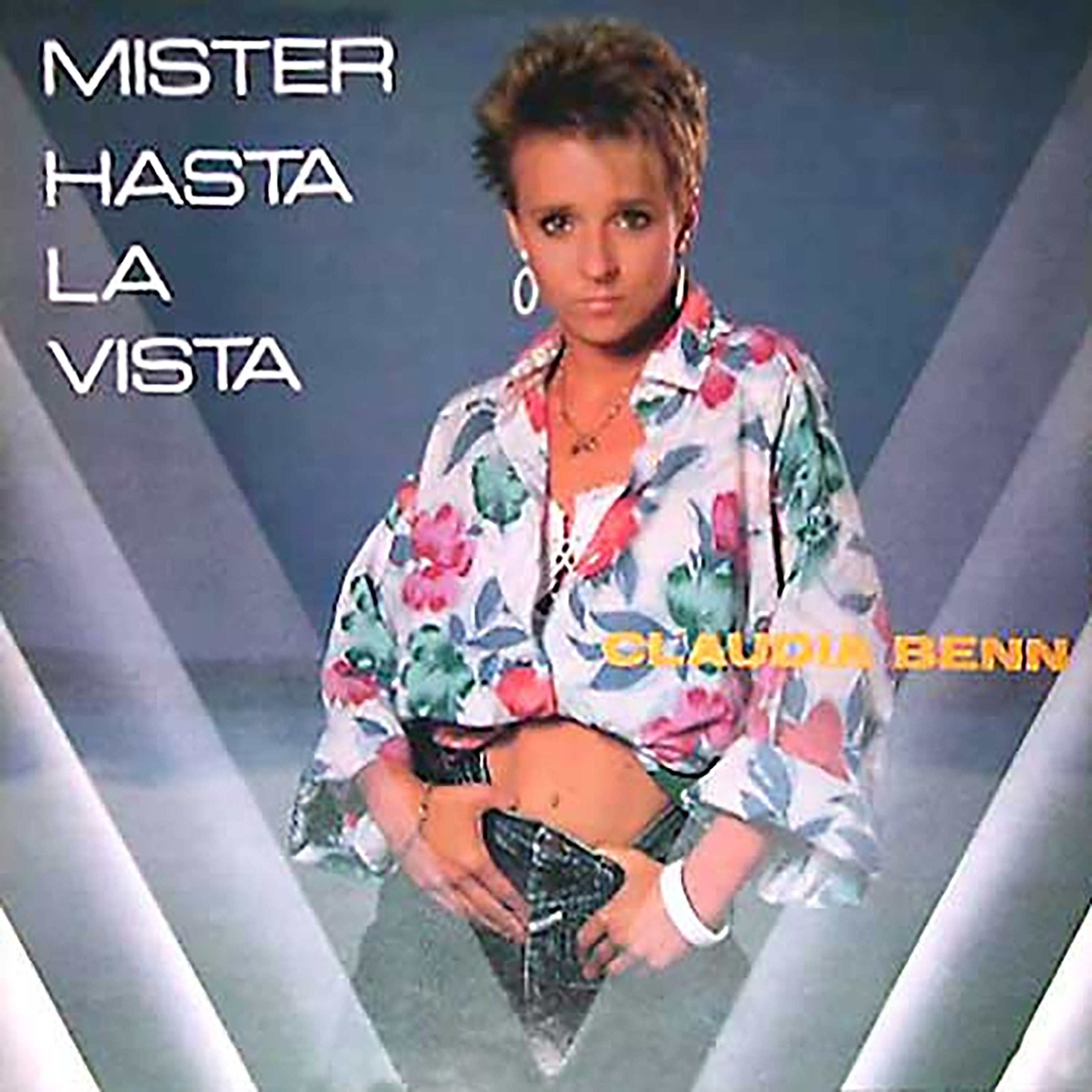 Mister Hasta La Vista - Single