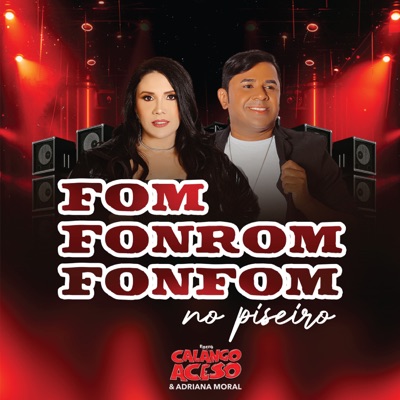 Fom Fonrom Fonfom no Piseiro - Single