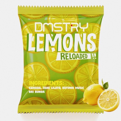 Lemons (feat. Esmada, Jane Lilato, Kutowa Music & Bri Bunda) [Reloaded] - Single