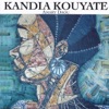 Kandia Kouyaté Kandia Nana Amary Daou