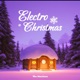 Electro Christmas Act 2 EP