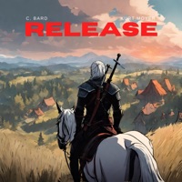 Release (feat. Kurt Moyer) - Single - C. Bard