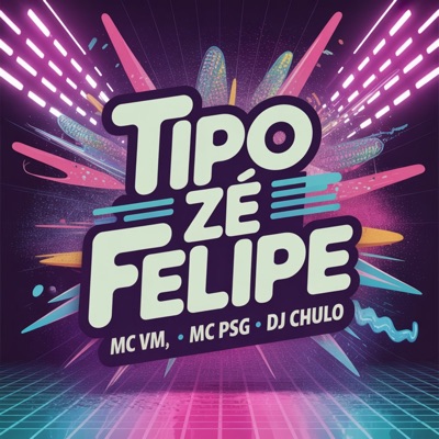 Tipo Zé Felipe - Single
