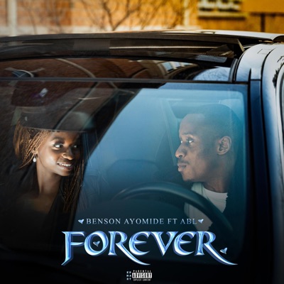 Forever (feat. ABL Songbird) - Single