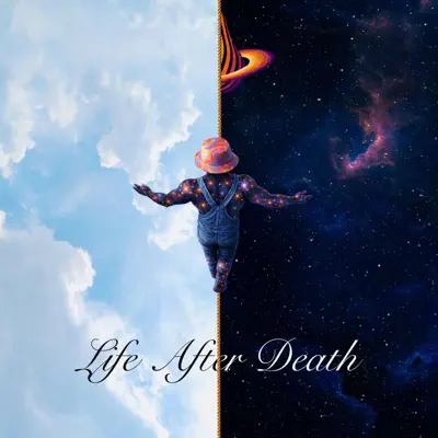 Listen to Life After Death - Single by Drip Cosmic