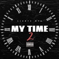 My Time 2 - Single - Lightz MTG