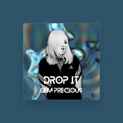 Listen to Gem Precious, watch music videos, read bio, see tour dates & more!