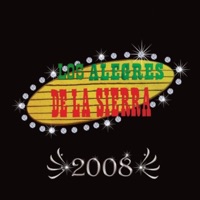 2008 - Los Alegres de la Sierra