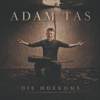 Die Hoekoms - Adam Tas