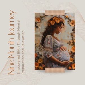 Empowered Birth Through Mental Preparation and Relaxation