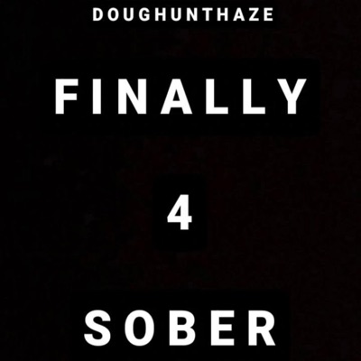 FINALLY SOBER 4 - EP