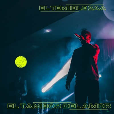 El Tambor Del Amor - Single