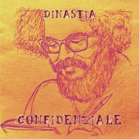 Confidenziale - Single - Dinastia