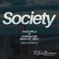 Society (feat. CF, Venomous2000, Boulevard Boogz & Profetik) - Single - Checkarelli
