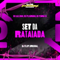 Set da Rataiada (feat. Kaelzinho Mc) - Single - Mc Pelourinho, Mc Pedrin Zs & DJ Felipe Original