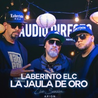 La Jaula de Oro (Audio Directo) - Single - Laberinto ELC, Audio Directo & Arion