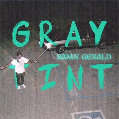 GRAY TINT - Single