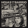 Hojas por el Barrio - Tiro una Carta