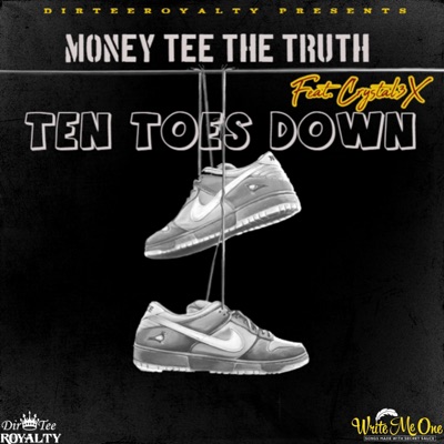 Ten Toes Down (feat. Crystal3X) - Single