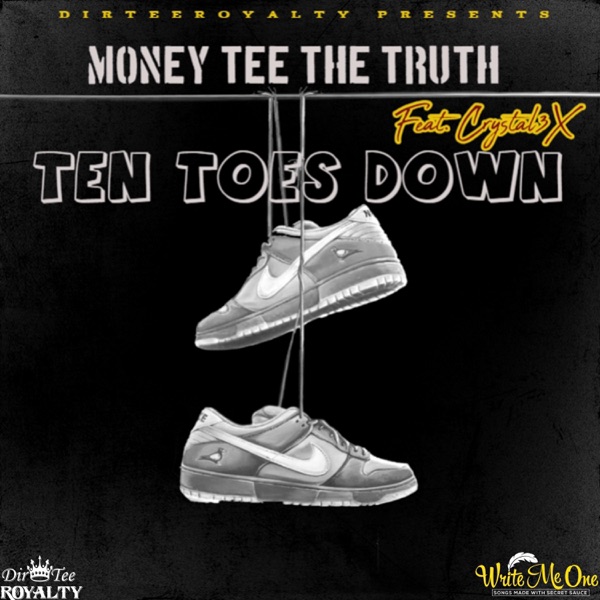 Ten Toes Down (feat. Crystal3X)
