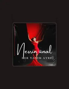 Escucha a Nesrin Ünal, mira videos musicales, lee su biografía, consulta las fechas de las gira y más.