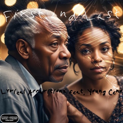 First and Last (feat. Young Ceno) - Single