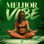 Melhor Vibe - Single
