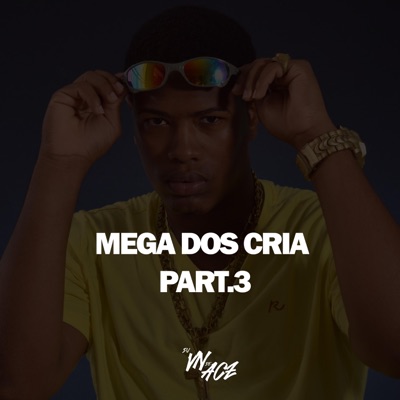 MEGA DOS CRIA PART 3 - Single