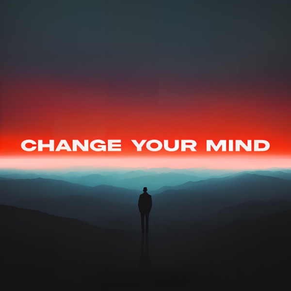 Change Your Mind