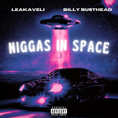 Niggas In Space