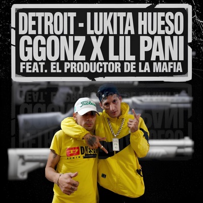 Detroit (feat. EL PRODUCTOR DE LA MAFIA) - Single