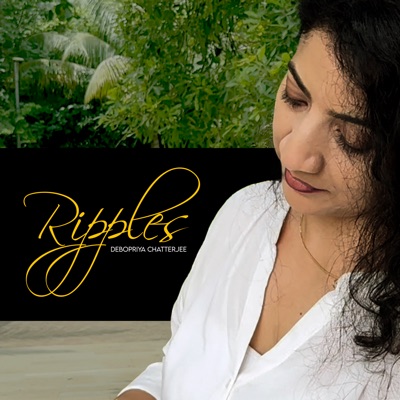 Ripples (feat. Shom Chaterjjee) - Single