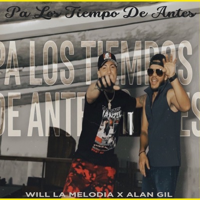 Pa Los Tiempos De Antes - Single