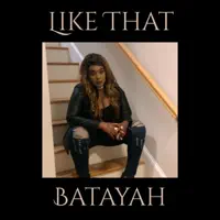 Like That — Batayah